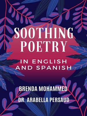 cover image of Soothing Poetry in English and Spanish